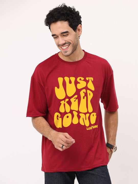 MOTIVATIONAL STREETWEAR | "Just Keep Going" Maroon Oversized Tee